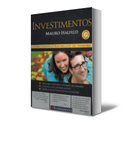 Investimentos - Como administrar melhor seu dinheiro 